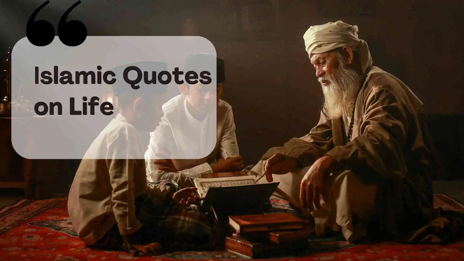 islamic quotes on life