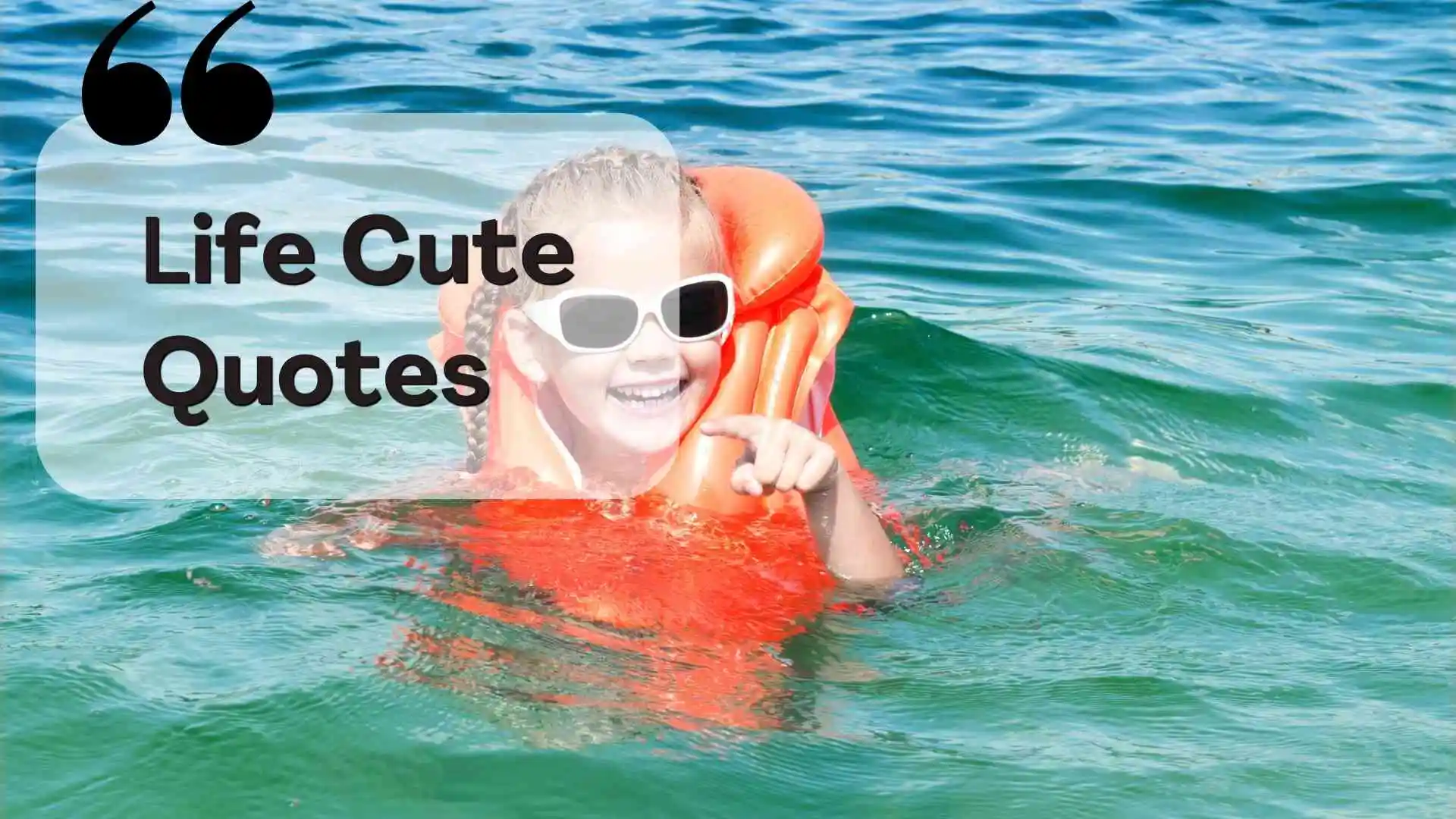 life cute quotes