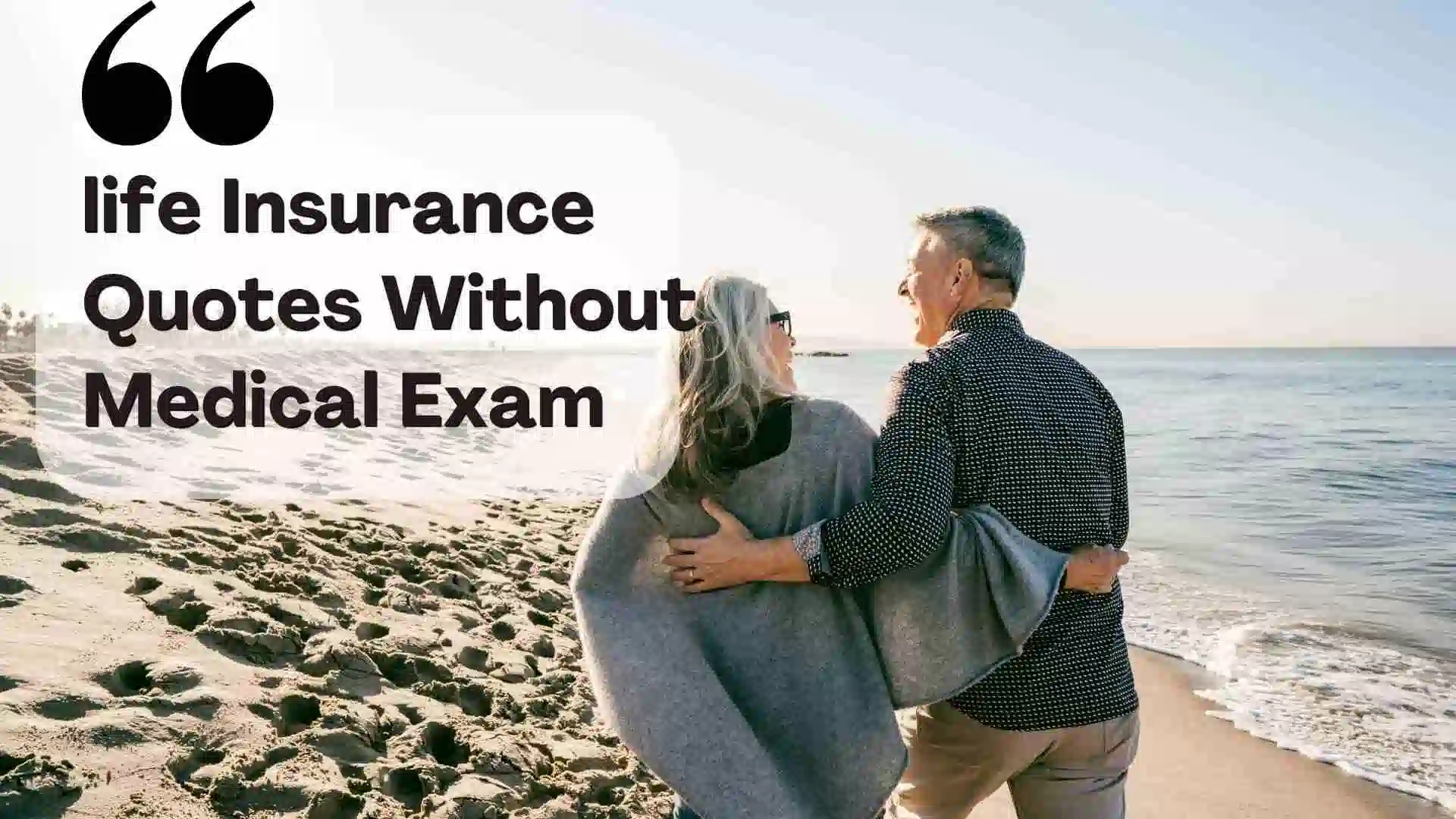 life insurance quotes without medical exam