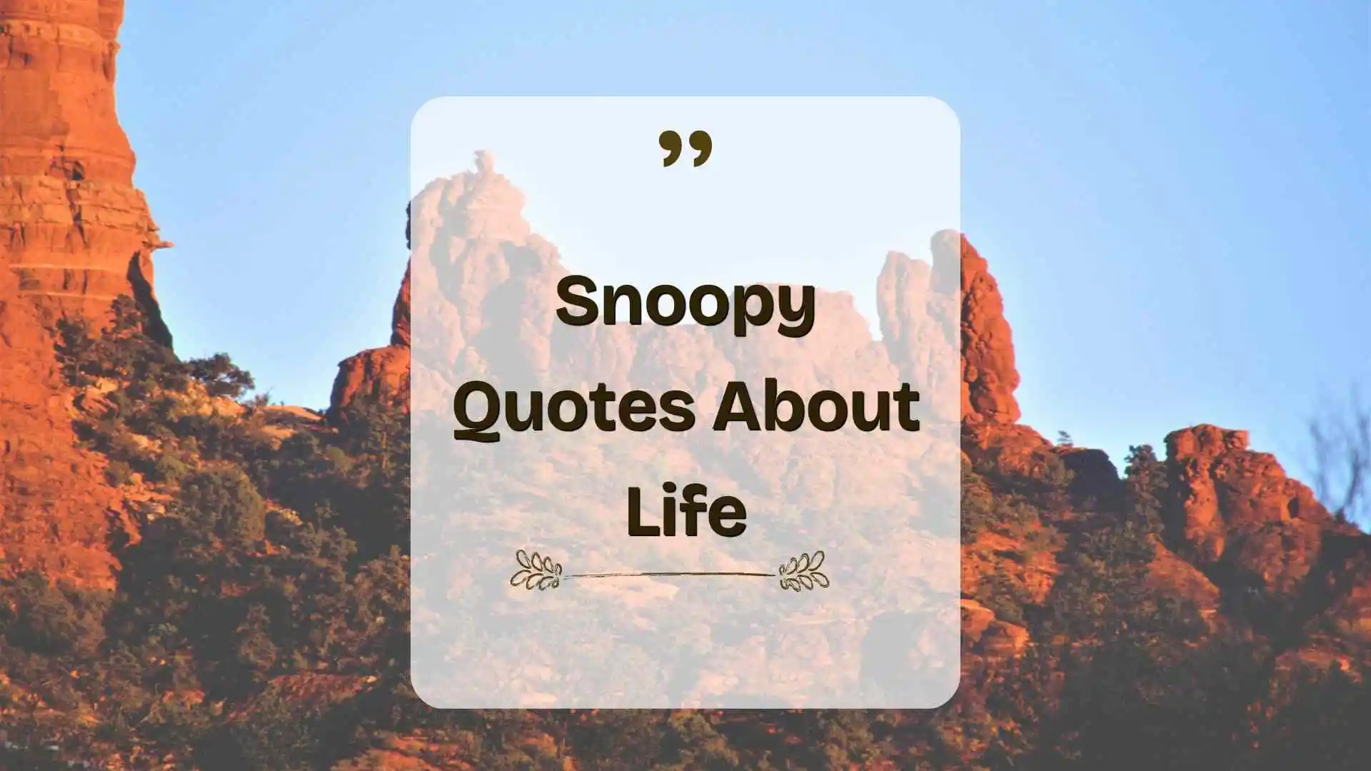 snoopy quotes about life