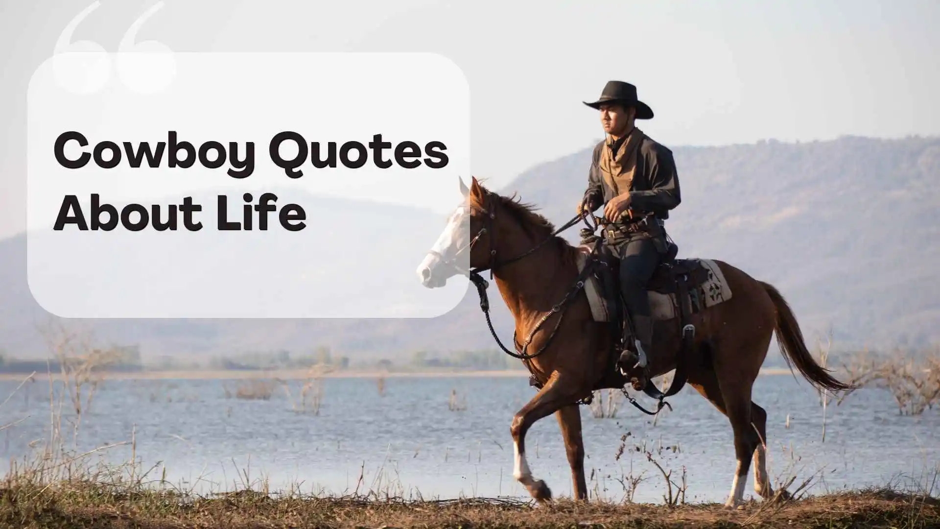 cowboy quotes about life