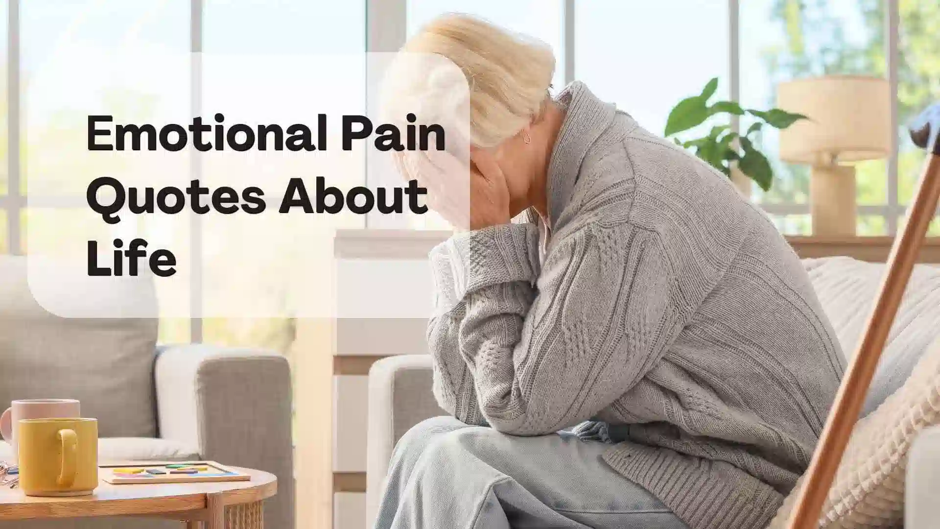 emotional pain quotes about life