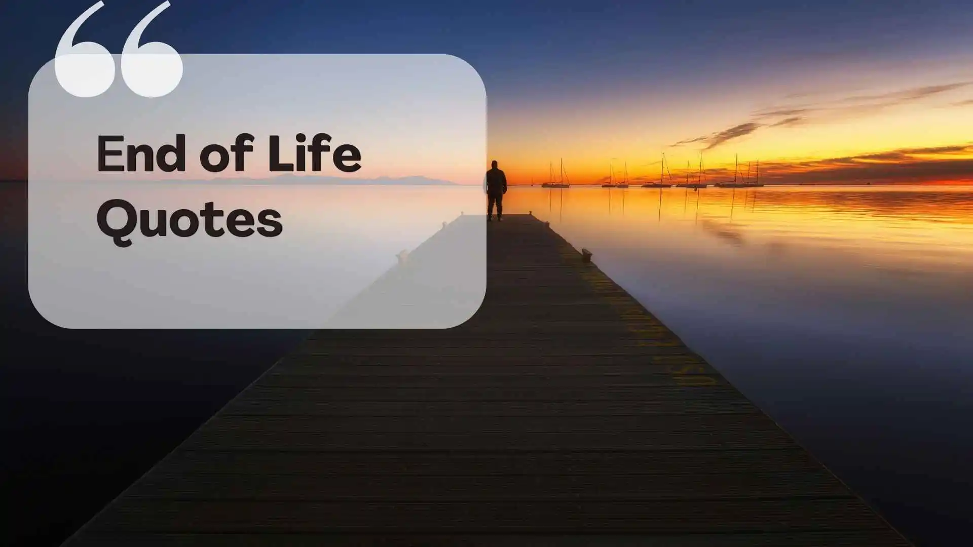 end of life quotes