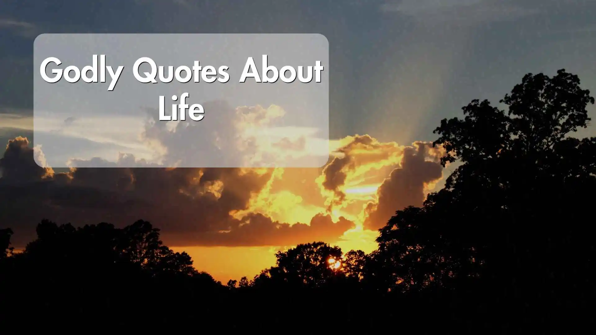 godly quotes about life