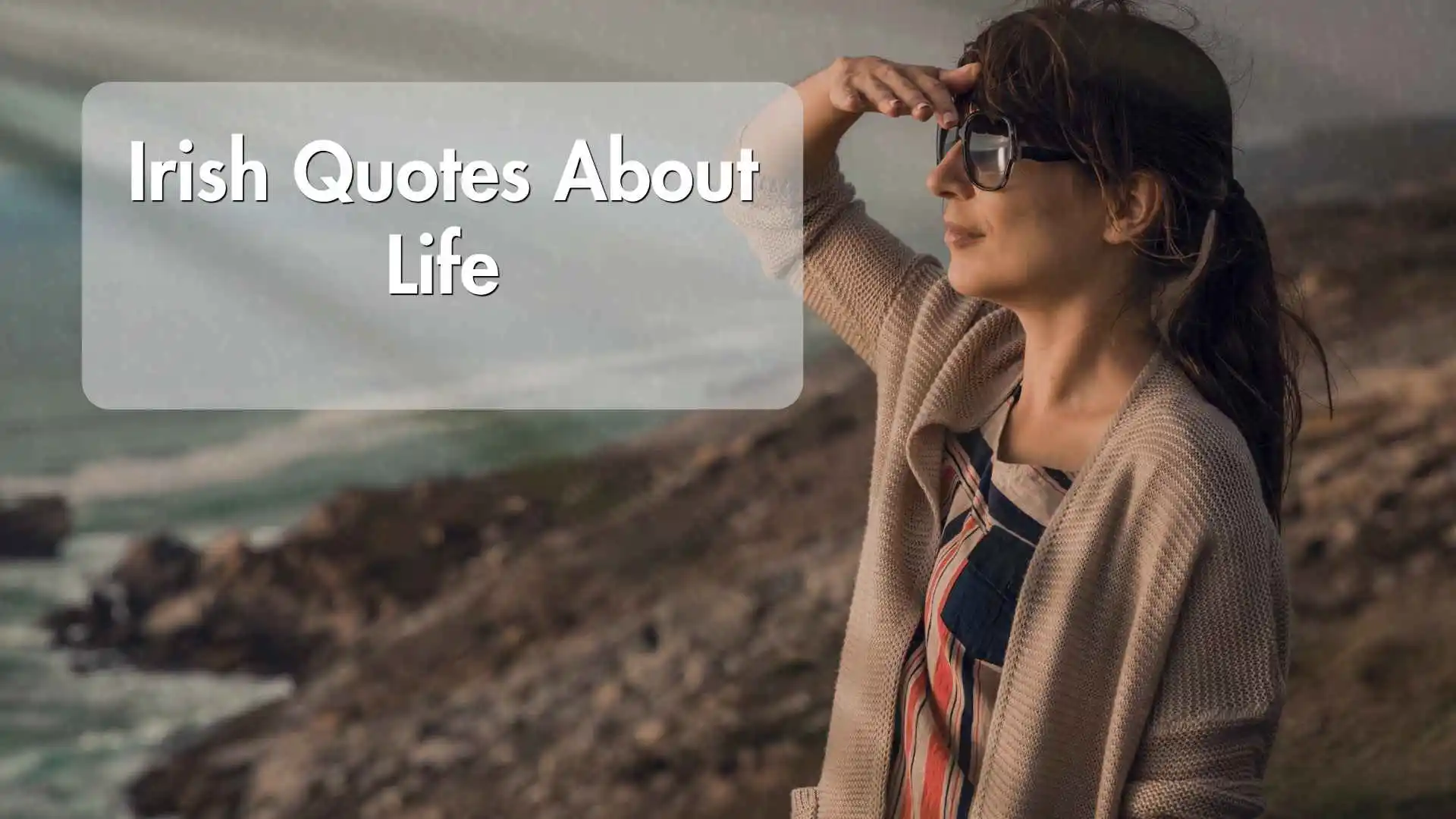 irish quotes about life