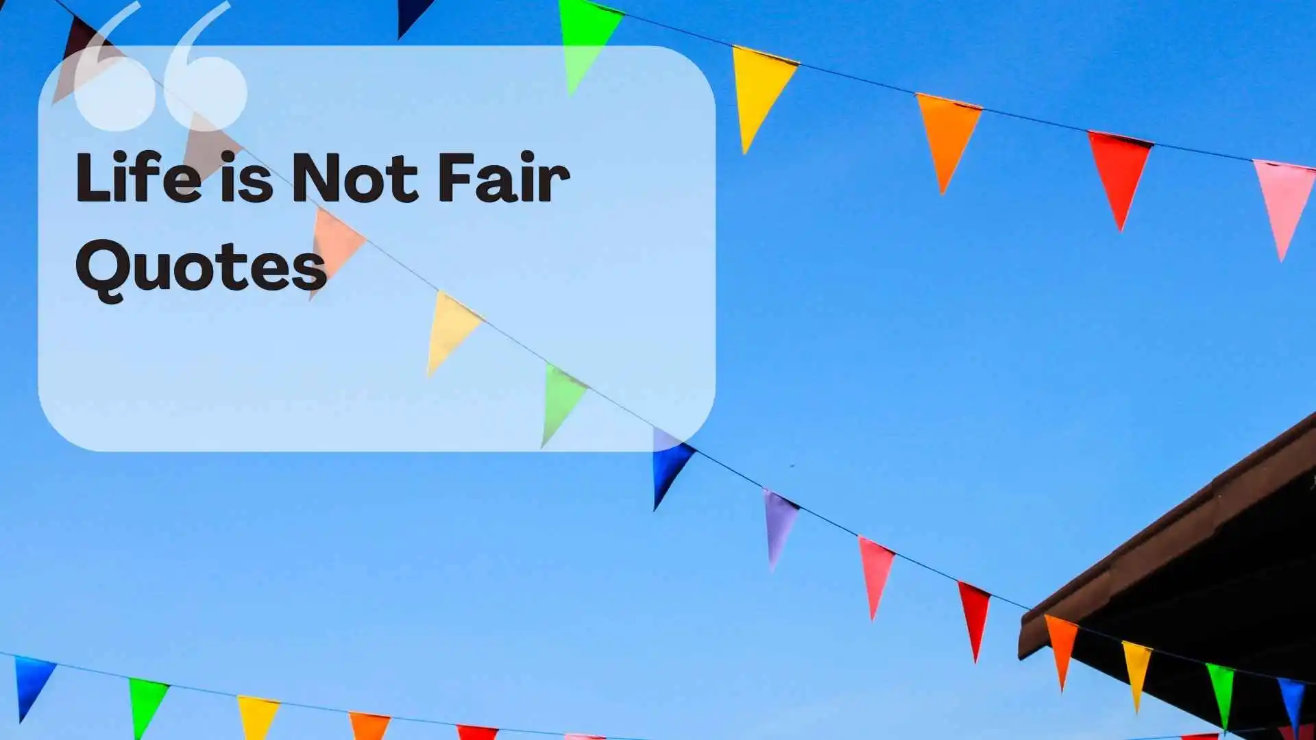 life is not fair quotes