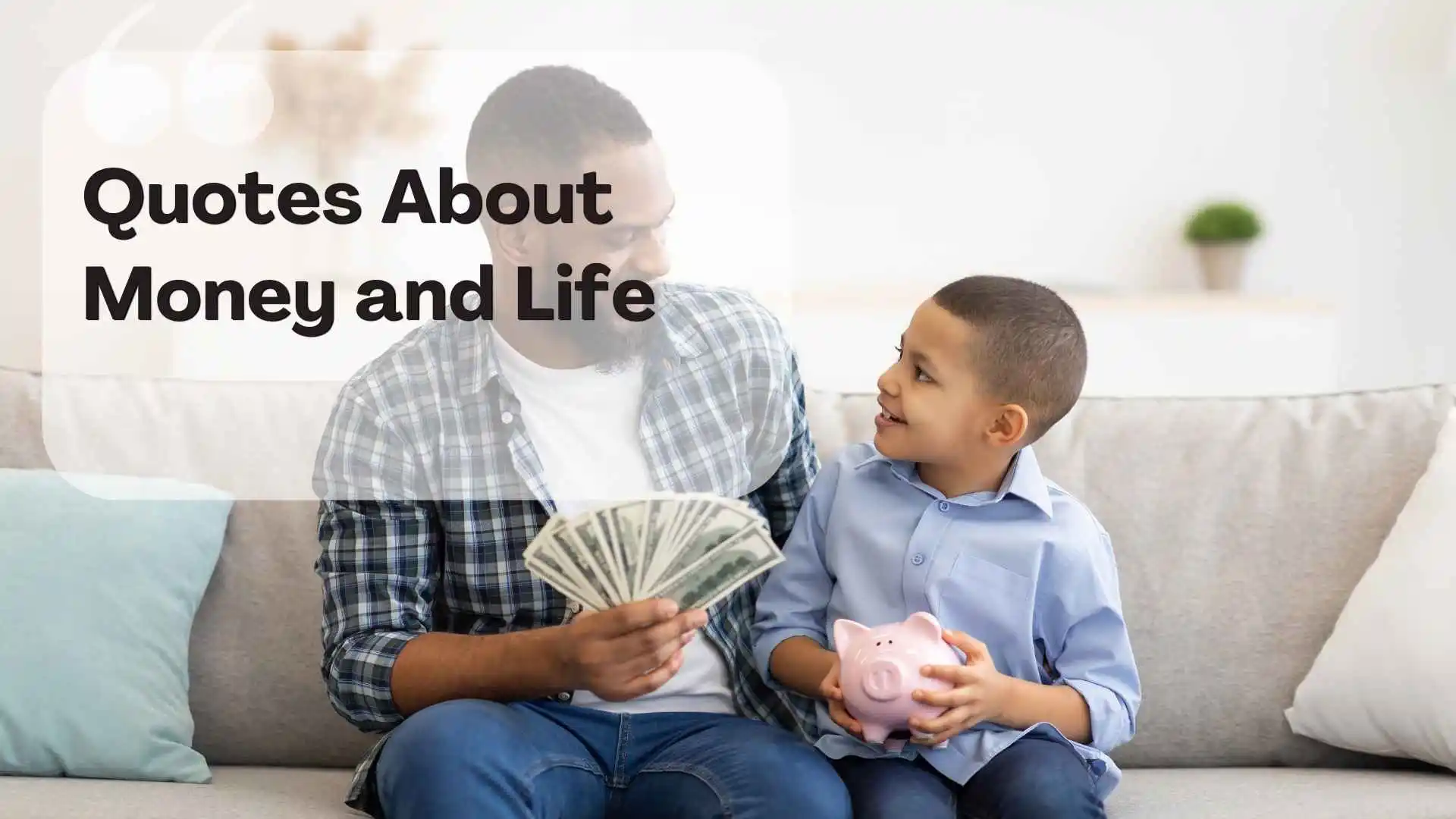 quotes about money and life