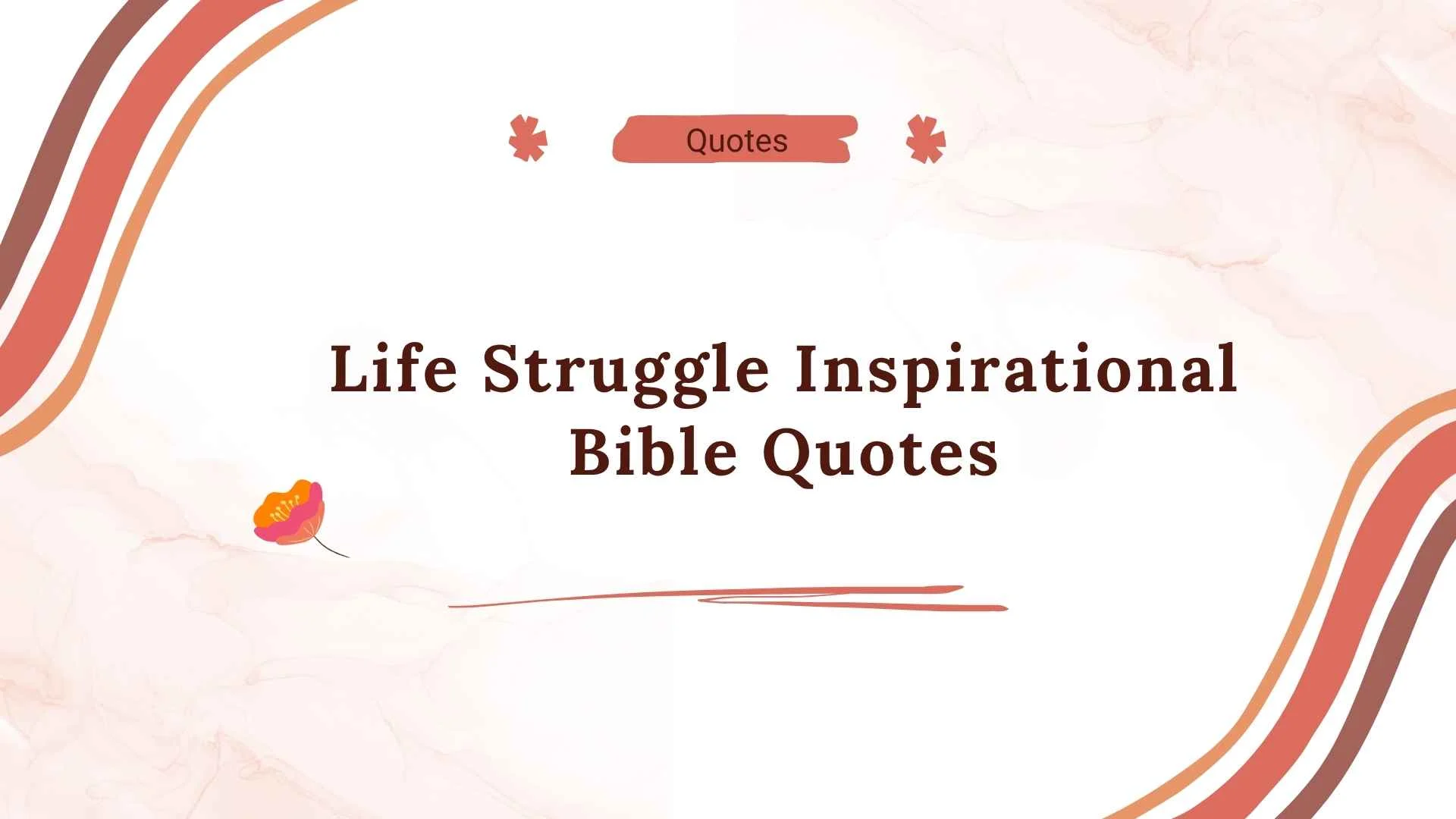 life struggle inspirational bible quotes